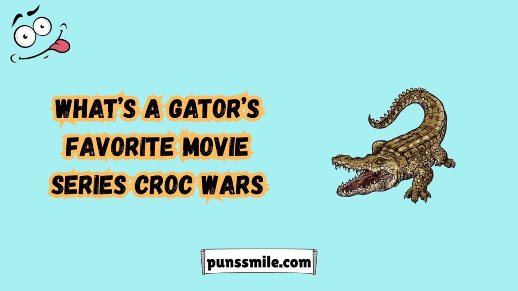 Alligator Puns That Will Make You Laugh