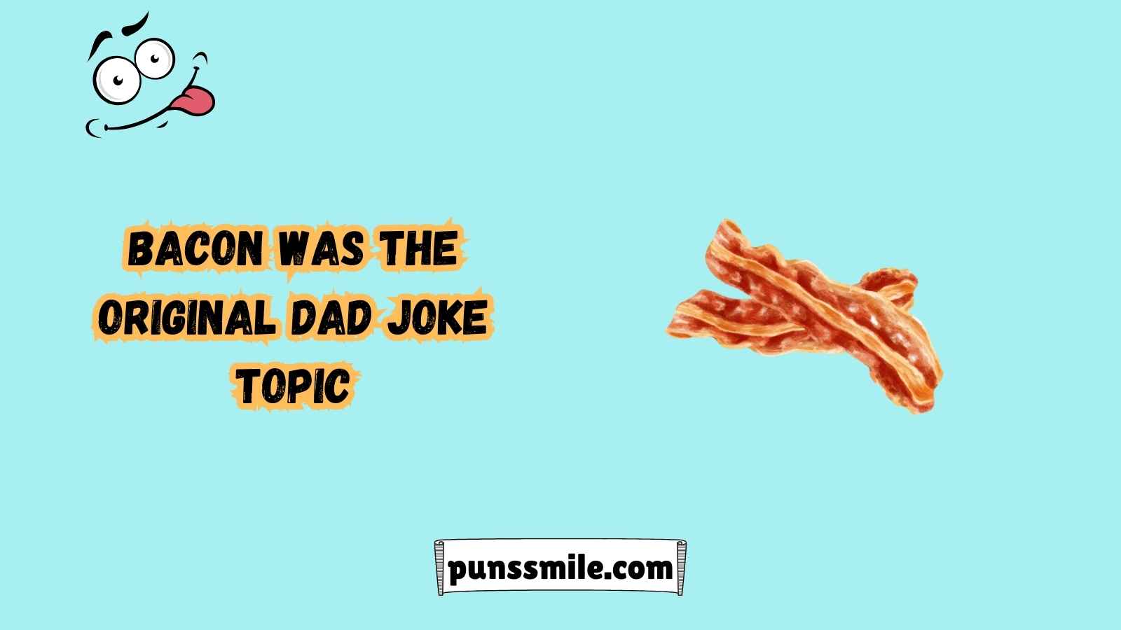 Bacon Puns