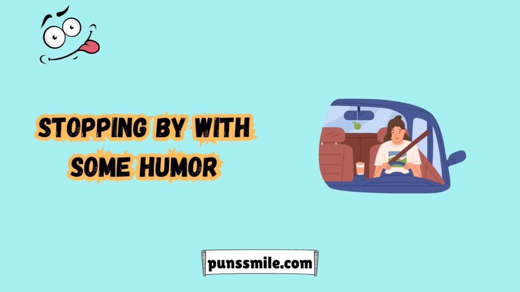 Brake for Laughter with These Brake Puns