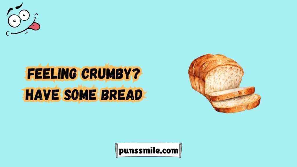 Bread Puns That Are Loaf-ly and Funny