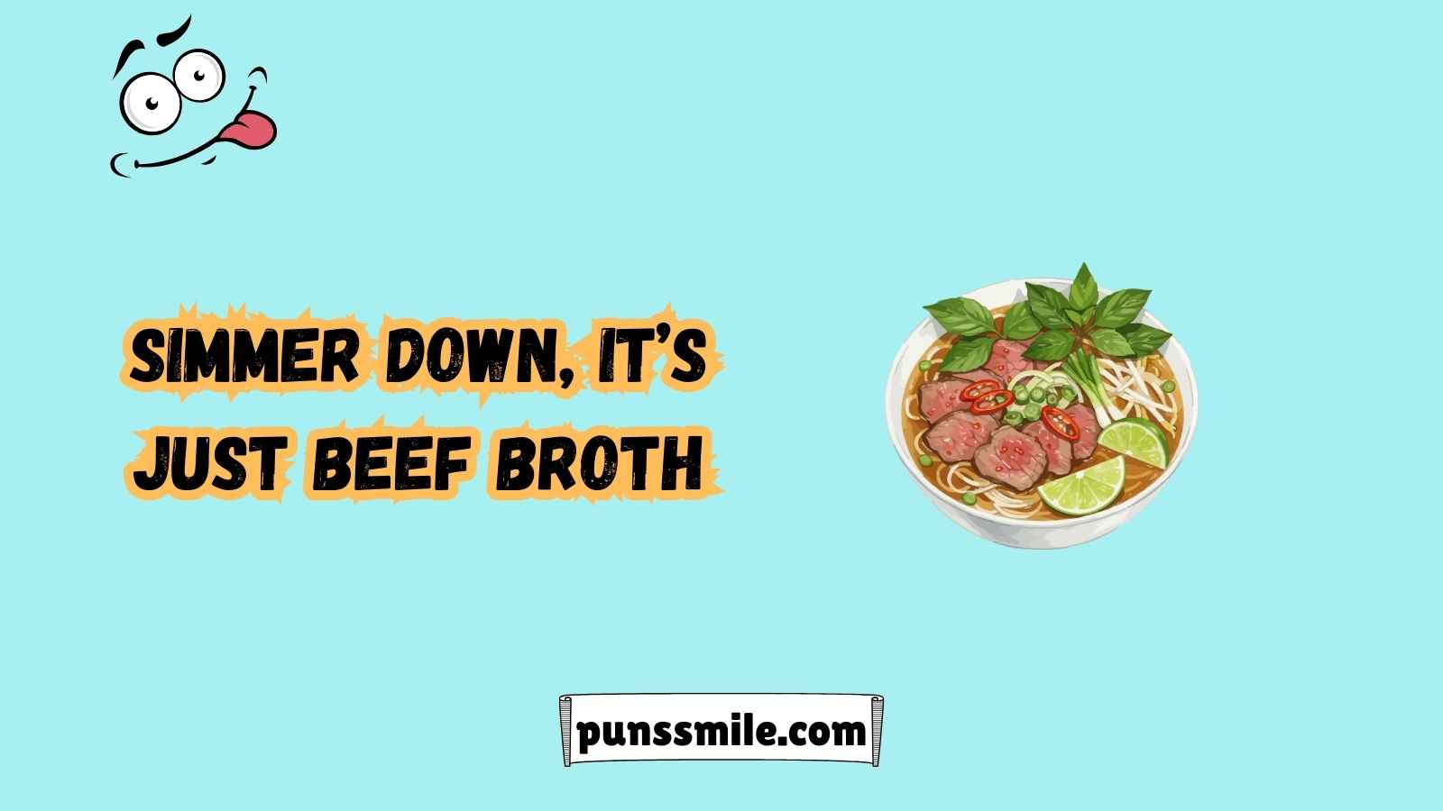Broth Puns