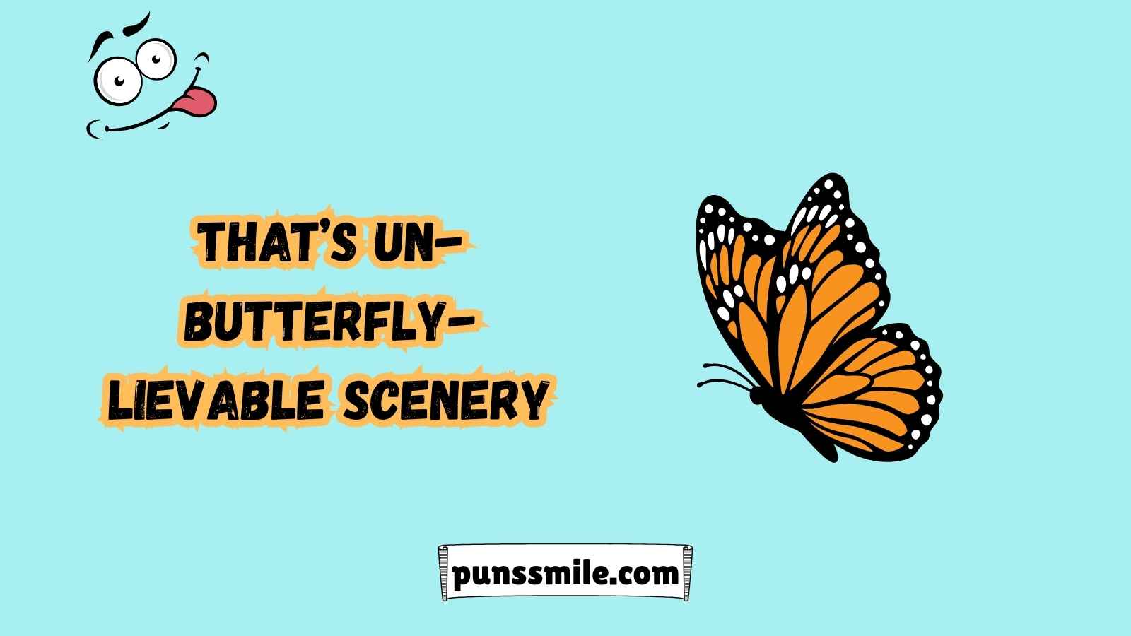 Butterfly Puns