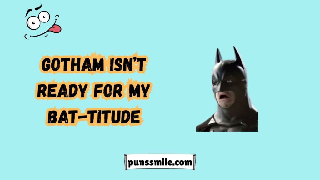  Crazy Batman puns one liners