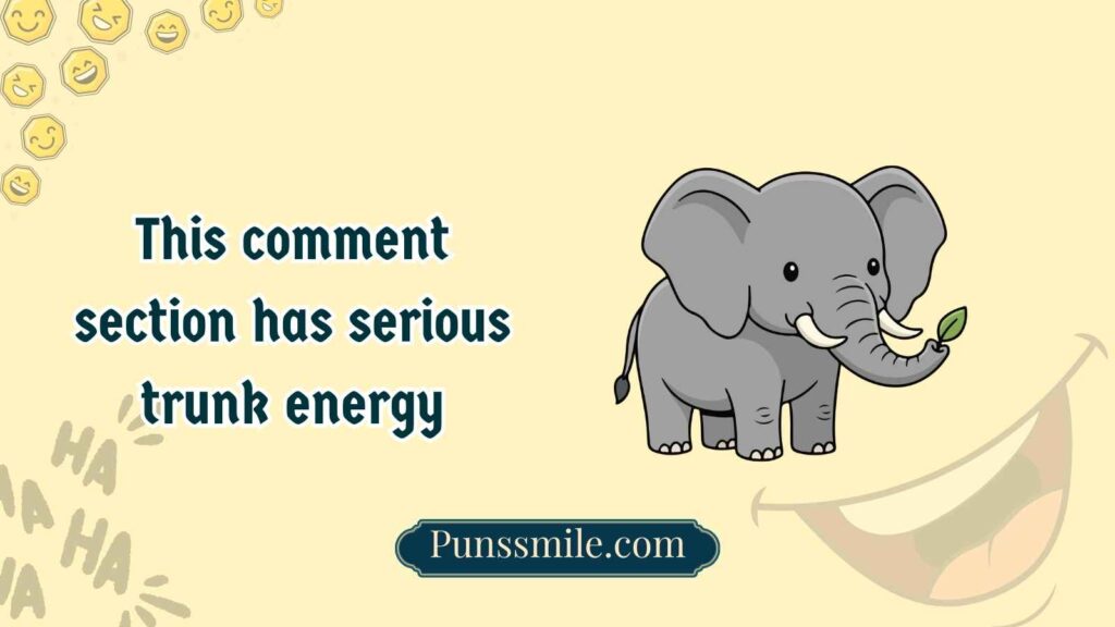 Elephant puns reddit