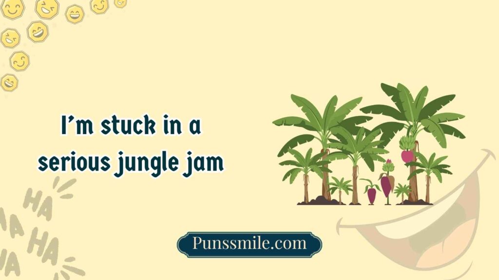 Jungle puns one liners