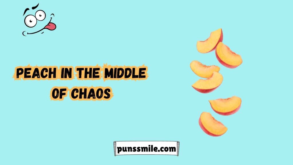 Peachy Keen Sayings for Every Occasion
