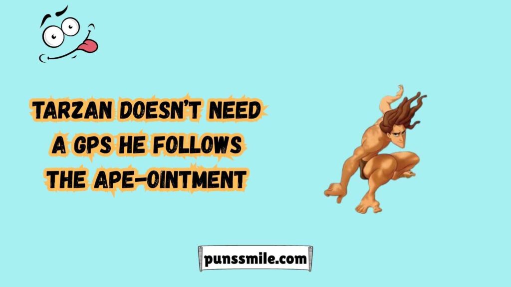  Tarzan Puns That Are Vine-Swingingly Funny