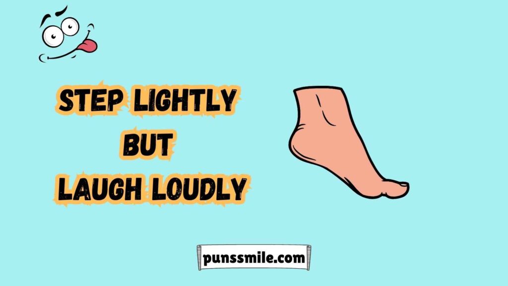 The Best Foot Puns to Share