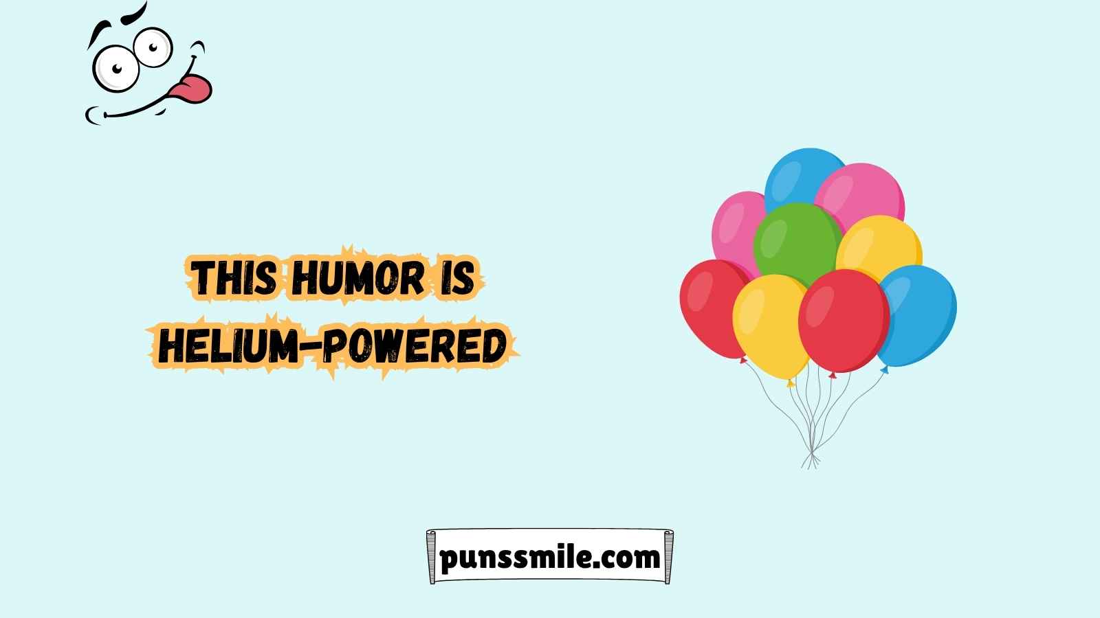 Balloon Puns