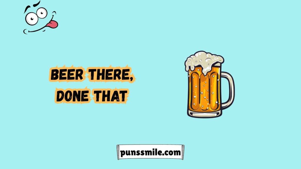 Beer Puns That Are Brew-tifully Funny
