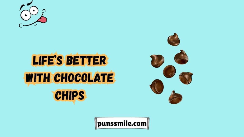 Chocolate Chip Chuckles: Puns for Chocolate Lovers