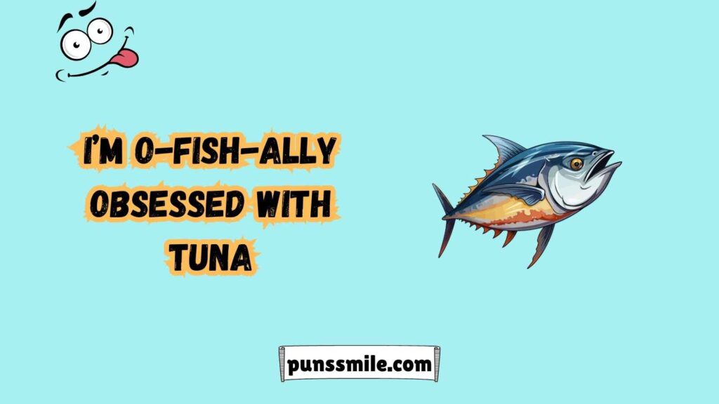 Classic Tuna Puns to Bait Your Friends