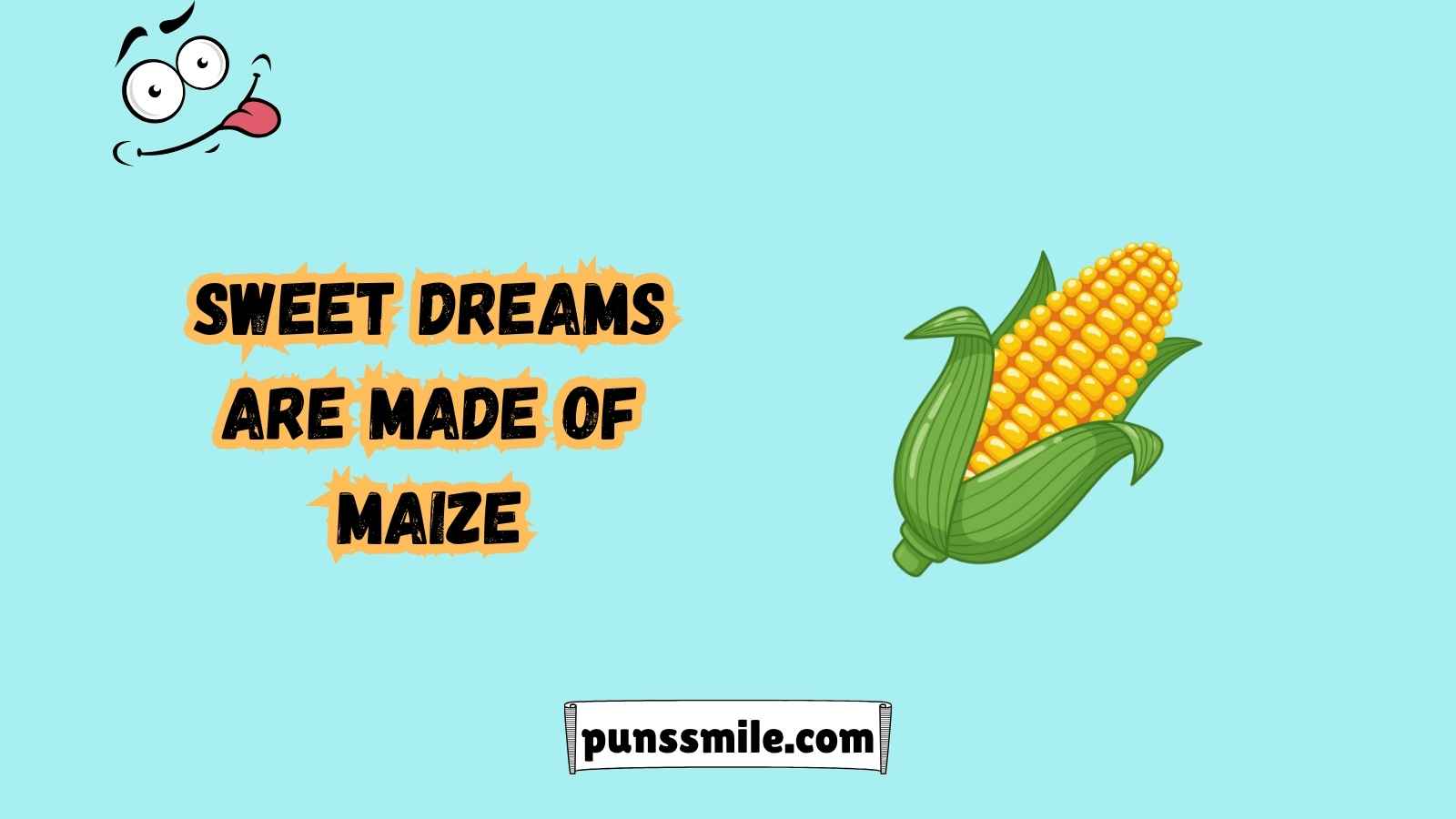 Corn Puns