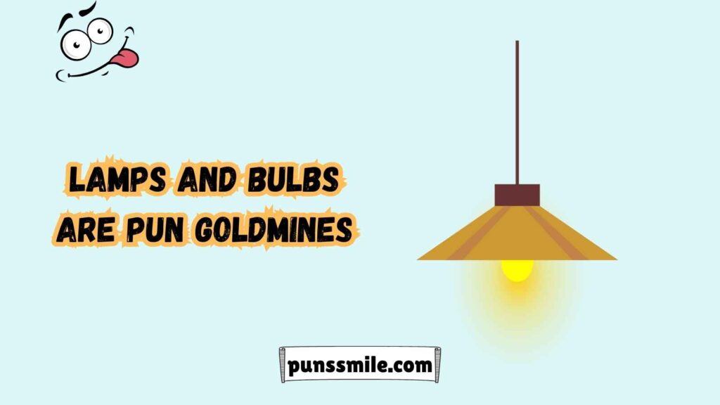 Crafting the Perfect Lighting Pun