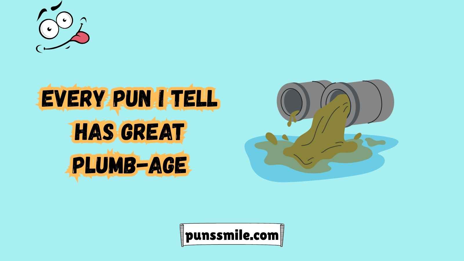 Drain Puns