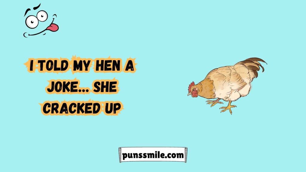 Hen Puns & Jokes