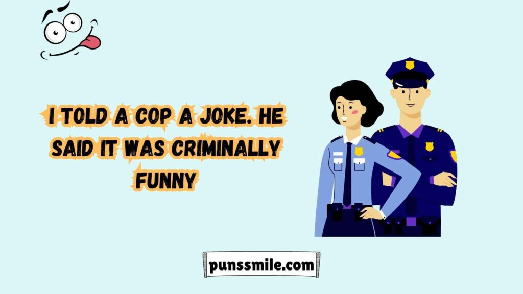Police Puns & Jokes