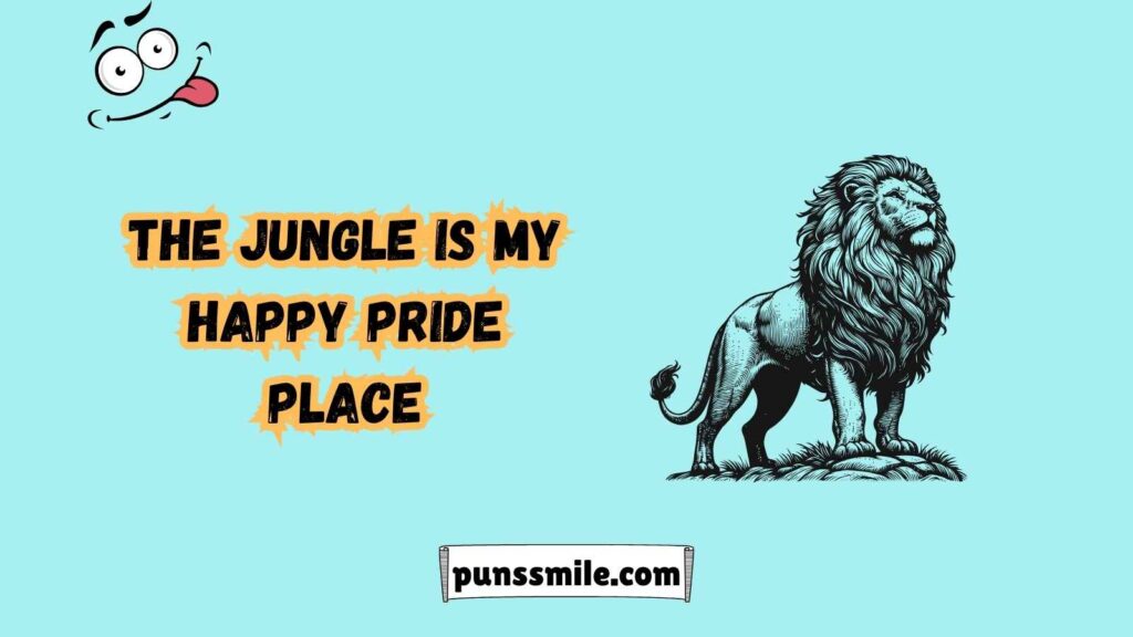 Pride in Puns: Hilarious Lion Wordplay