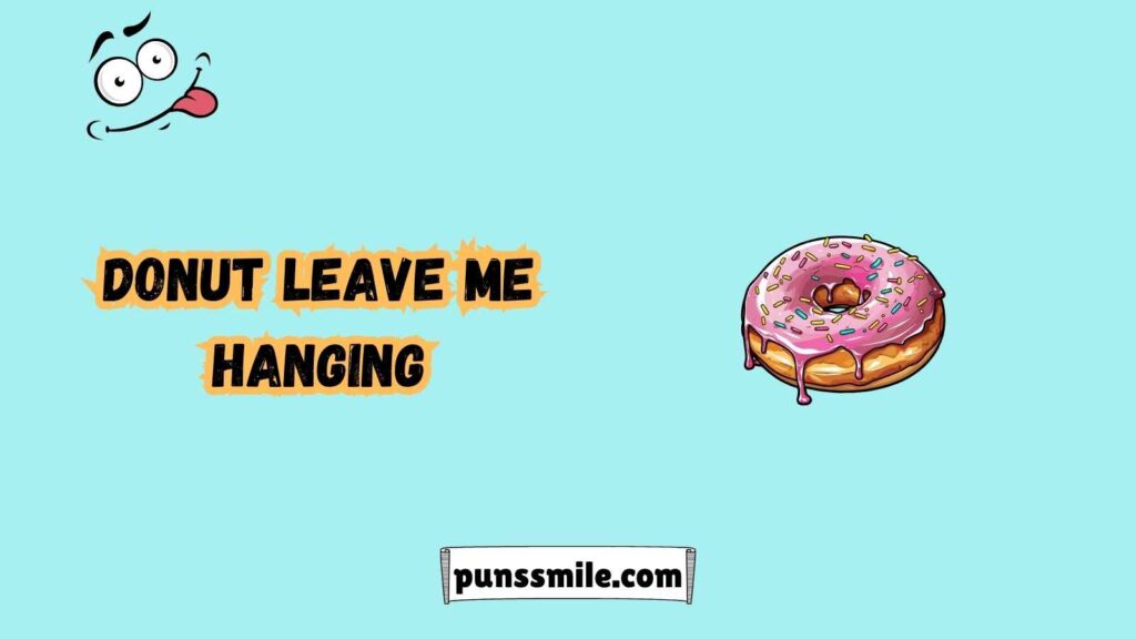 Puns for Donut Lovers