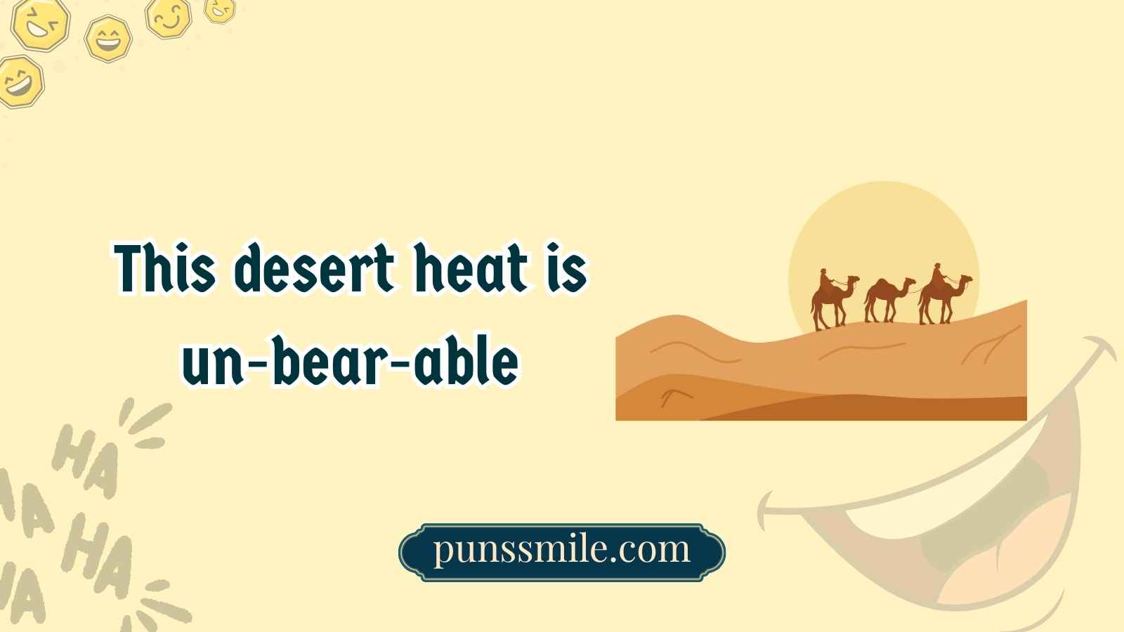 Dry Humor Desert Puns