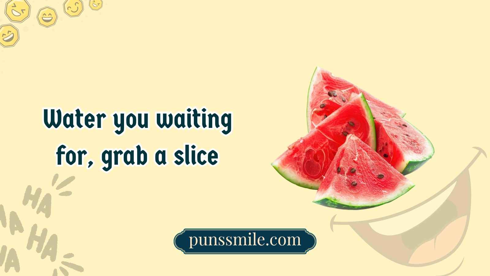 Watermelon Puns