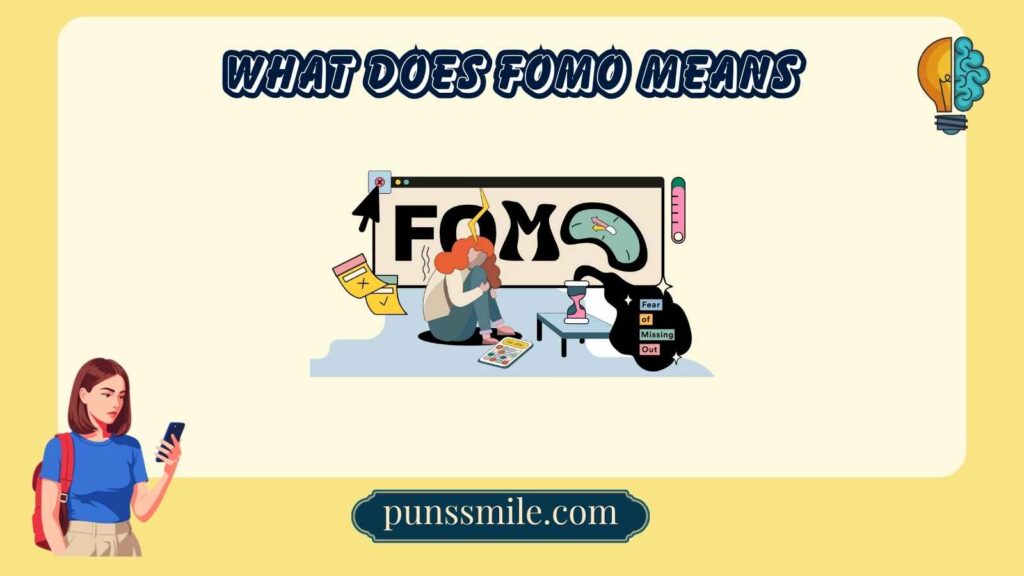 What Does FOMO Means