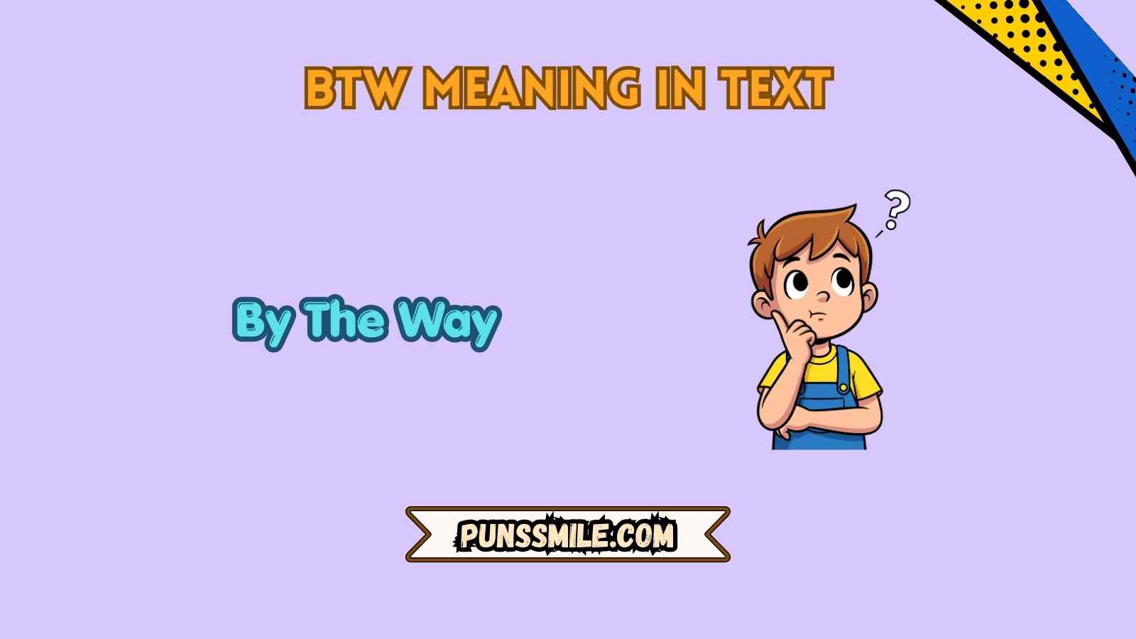 btw meaning in text