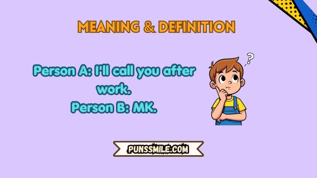 what does mk mean in text