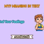 myf meaning in text