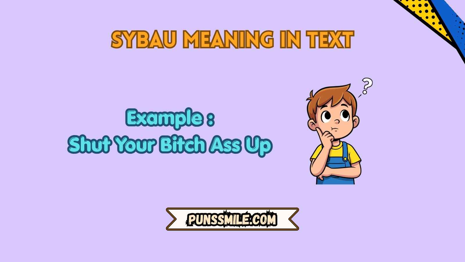 sybau meaning in text