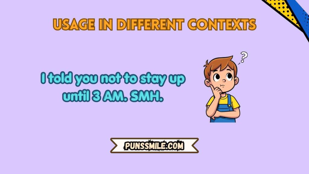 Usage in Different Contexts