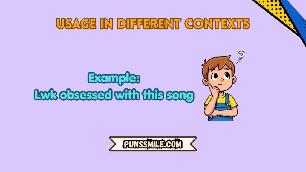 Usage in Different Contexts