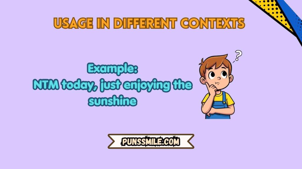 Usage in Different Contexts
