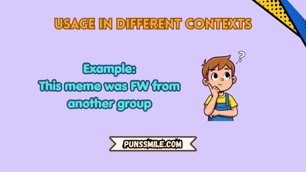 Usage in Different Contexts