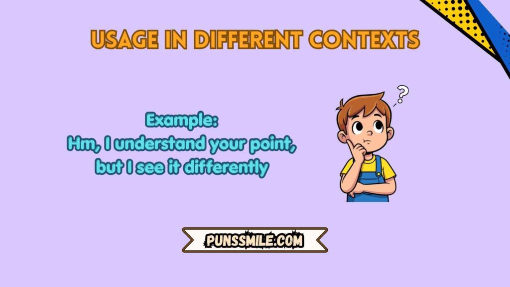 Usage in Different Contexts