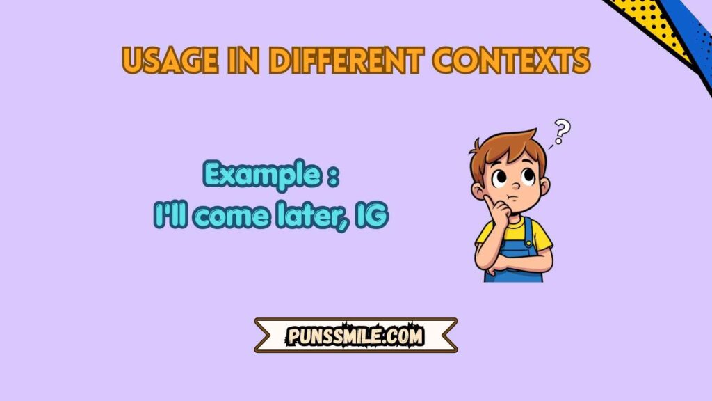 Usage in Different Contexts