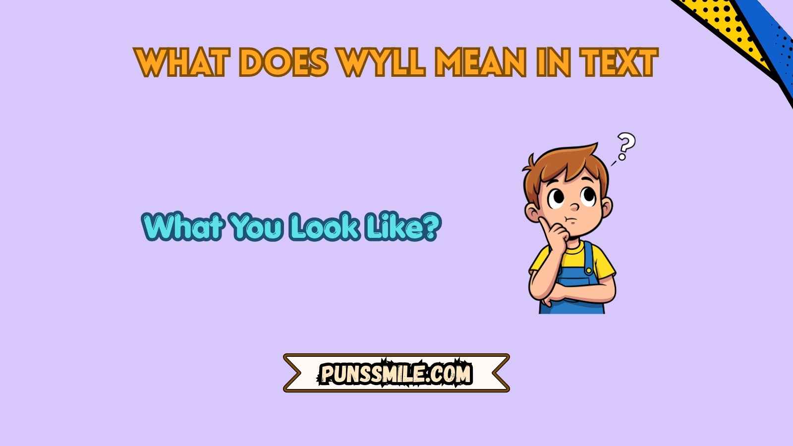 what does wyll mean in text