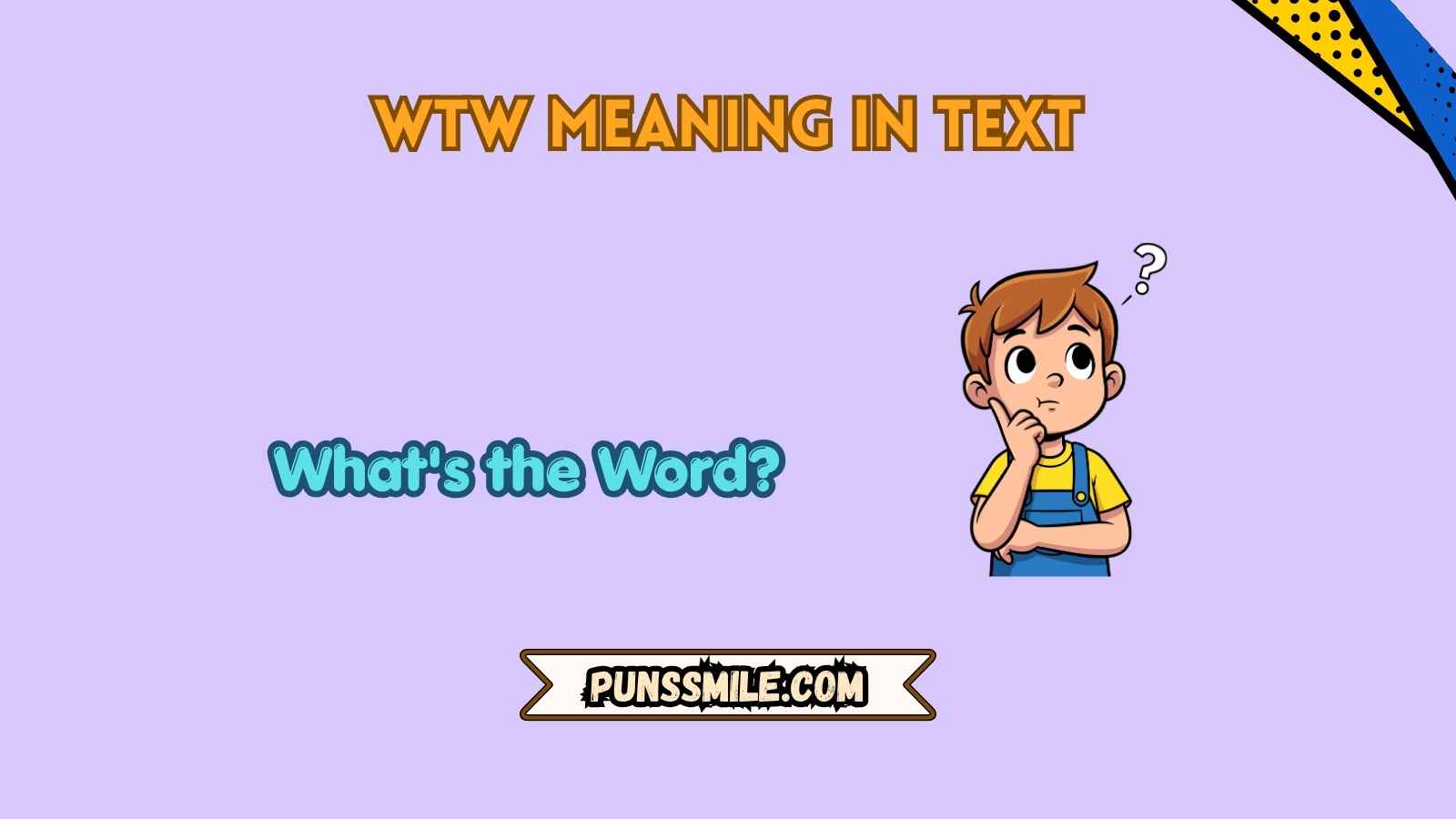 wtw meaning in text