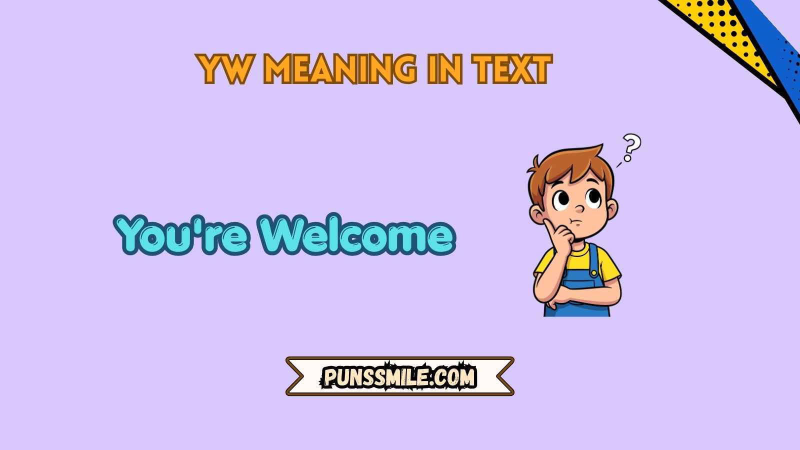 yw meaning in text