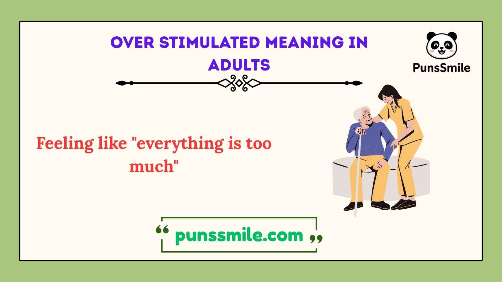 over stimulated meaning in adults